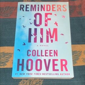 Reminders of Him by Colleen Hoover